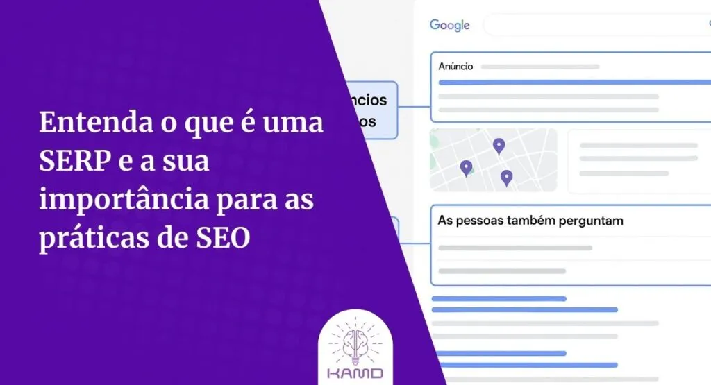 O que é SERP? Como funciona e impacta seu site no Google