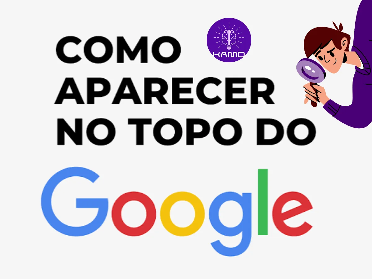 Como aparecer no topo do Google